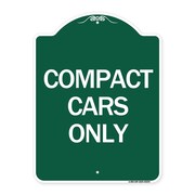 SIGNMISSION Designer Series Sign-Compact Car Only, Green & White Aluminum Sign, 18" x 24", GW-1824-24254 A-DES-GW-1824-24254